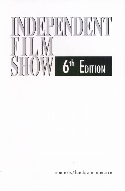 Independent Film Show 6th Edition