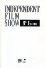 Independent Film Show 8th Edition